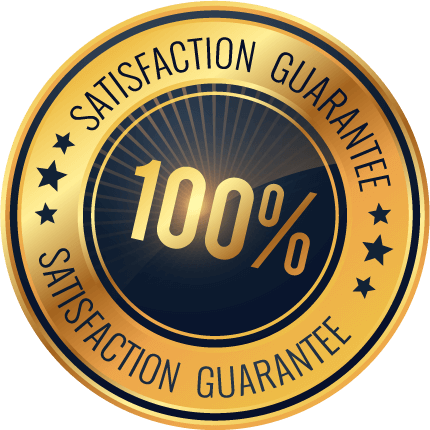 100% Satisfaction Guaranteed